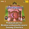 Pedakakani Sri Bramarambamalleswara Swamy Charitra Part A